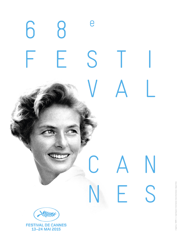 68-й Каннский международный кинофестиваль пройдет с 13 по 25 мая 2015 года